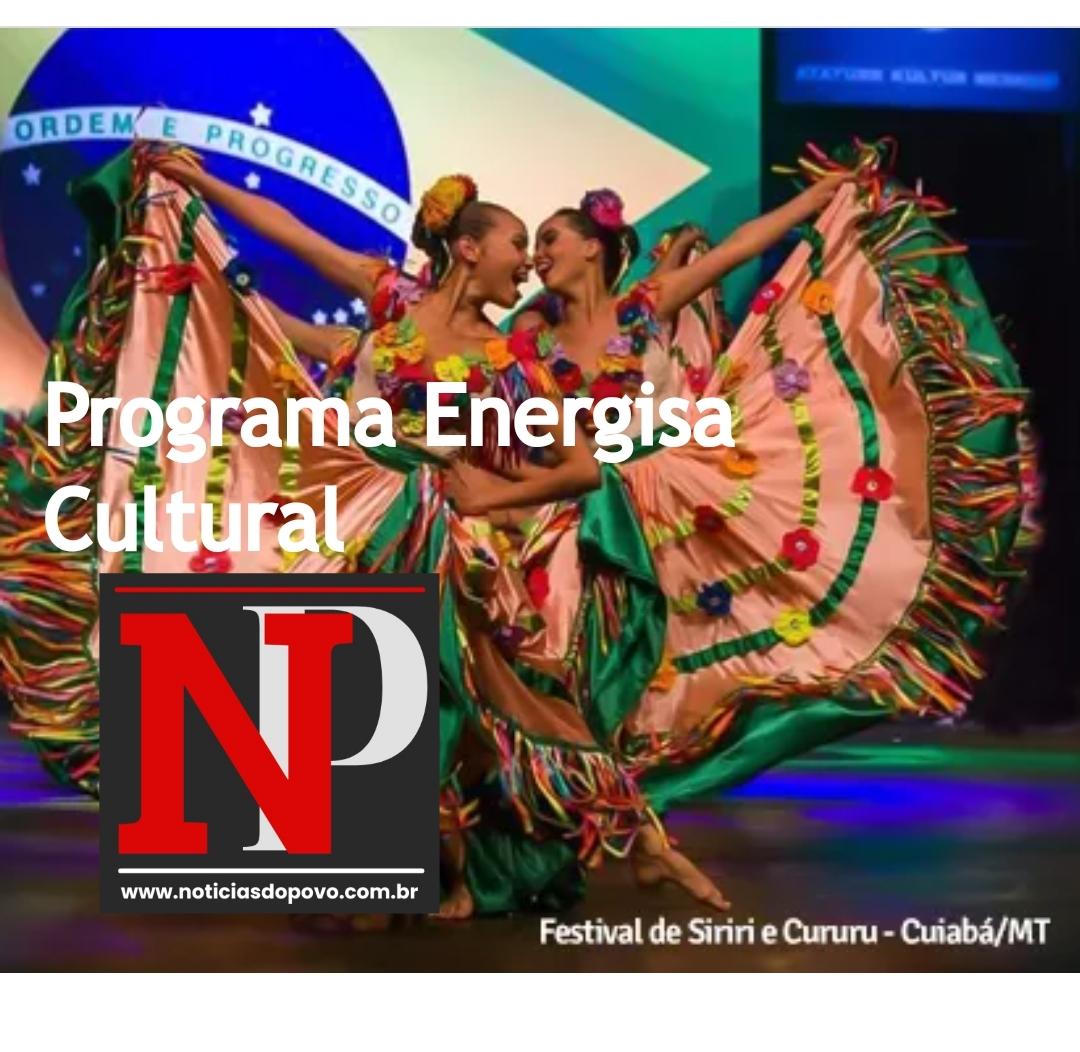 Estão abertas as inscrições de projetos  Energisa Cultural 2023
