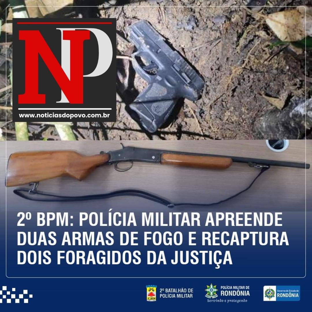 2º BPM: POLÍCIA MILITAR APREENDE DUAS ARMAS DE FOGO.