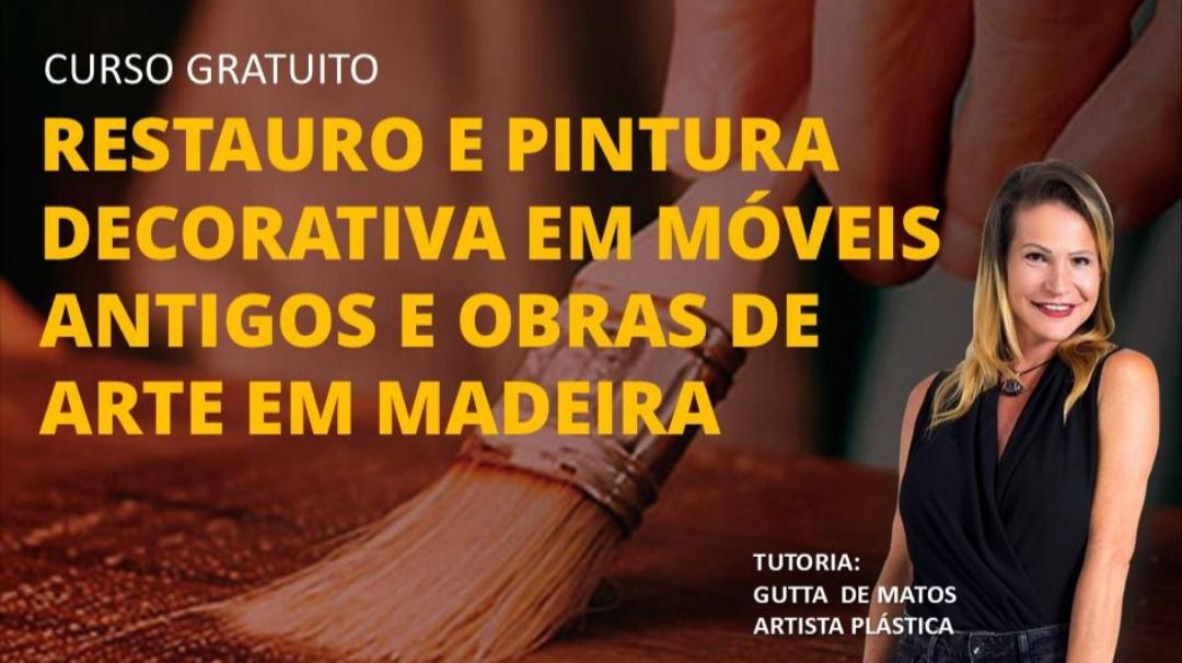 INSCRIÇÕES PARA CURSO DE RESTAURO DE MÓVEIS ANTIGOS.